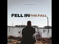 FELL IN THE FALL (Acoustic Version)