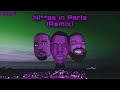JAY-Z & Kanye West “Ni**as In Paris” - Drake (Remix)