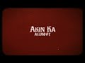 ALLMO$T - Akin Ka (Official Lyric Video)