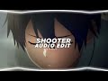 shooter - chris brown [edit audio]
