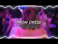 Prom Dress - mxmtoon Audio Edit