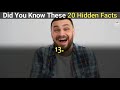 Did You Know These 20 Hidden Facts | Very Informative