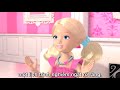Barbie Life in the Dreamhouse I Barbie Ngôi Nhà Trong Mơ Mùa 1 Tập 2 [Vietsub]
