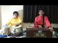 Devi bhajan jhula jhulan aayi ho jagdamba bhavani. by vibhanshi tiwari and ..Tabla .krishna Tiwari..