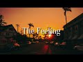 Lost Frequencies - The Feeling - [Slowed]