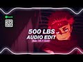 500 lbs - lil tecca『edit audio』(collab with @Saimslist)
