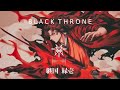 Black Throne 【継国 縁壱 】Yoriichi Tsugikuni (Official Audio)