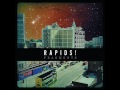 Rapids! - Nameless / / Faceless (Bloc Party vs.Co Pilot Remix)