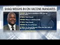 Shaq Comes Out Against Vaccine Mandates