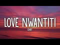 1 Hour - CKay - Love Nwantiti (TikTok Remix) (Chorus loop only)