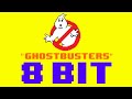 Ghostbusters (8 Bit Remix Cover Version) [Tribute to Ray Parker, Jr.] - 8 Bit Universe