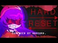 HARD RESET | Murder Drones [UST]