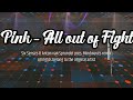 P!nk - All out of fight (mindwaves remix) uplifting trance