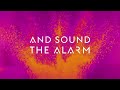 The Score - Alarm (Official Lyric Video)