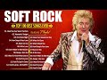 Rod Stewart, Eric Clapton, Elton John, Phil Collins, Bee Gees   Soft Rock Ballads 70s 80s 90s