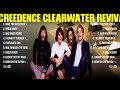 Creedence Clearwater Revival Greatest Hits 2024   Pop Music Mix   Top 10 Hits Of All Time