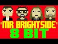 Mr. Brightside [8 Bit Tribute to The Killers] - 8 Bit Universe