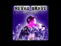 Nevad Brave- Heart’s Gone Cold (Stan Remix)