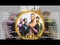 Coldplay Greatest Hits ~ Best Songs Music Hits Collection  Top 10 Pop Artists of All Time