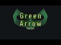 Green Arrow: Year One - Episode 14: Zelenaya Strelka - SEASON FINALE