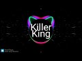 Killer King - Bounce