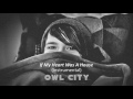 Owl City - If My Heart Was A House (Instrumental)