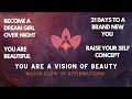 You are a vision of beauty | Dream appearance affirmations