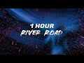 ZAYN - River Road [ 1 HOUR ]
