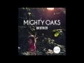 Mighty Oaks - Brother (HELMO Remix)