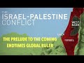 THE CURRENT GAZA-PALESTINE CONFLICT--IS THE PRELUDE TO THE GLOBAL RULER CALLED ANTICHRIST