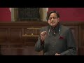 Dr Shashi Tharoor MP - Britain Does Owe Reparations