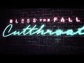 Blessthefall - Cutthroat