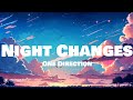 Rihanna - Diamonds | LYRICS | Night Changes - One Direction