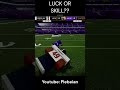 LUCK OR SKILL? #chilling #gaming #funnyshorts #roblox #football #footballshorts #footballfusion