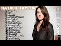 NATALIE TAYLOR SONGS