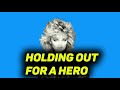 🎙Bonnie Tyler - Holding Out For A Hero🎙 1 Hour