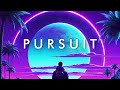 PURSUIT -  A Chill Synthwave Mix For A Better Year