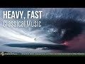 Heavy, Fast Classical Music