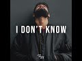 I Don't Know (Instrumental)