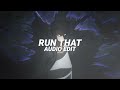 run that - xanakin skywok [edit audio]