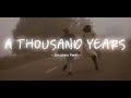 A thousand years | one hour long video | music  | Christina Perri | song