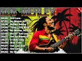 The Best Of Bob Marley - Bob Marley Greatest Hits Full Album - Bob Marley Reggae Songs