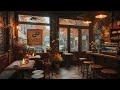 Cozy Coffee Shop Ambience with Soft Jazz Music ☕ Relaxing Jazz Instrumental Music to Working, Study