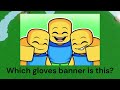 SLAP BATTLES TRIVIA GUESS THE GLOVE BY ITS BANNER | How Much Do You Know?