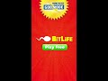 Bitlife Commercial (👉👌👍)