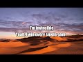 Unstoppable - with Lyrics
