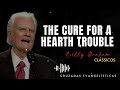 Billy's Sermons || The Cure For A Hearth Trouble | #BillyGraham #God #Jesus # Chirst