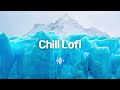 🧊 Chill Lofi beats 🎵 [ Hip Hop Beats / Chill / Relax / lofi / Stress Relief ] 🎶