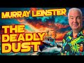 Murray Leinster Audiobook The Deadly Dust The Early Days of Science Fiction 1940s Sci Fi