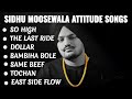 Sidhu Moosewala Attitude Songs🥶 | Gangster songs | Lofi trigy
